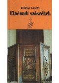 Erdélyi László - Elnémult szószékek