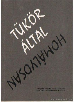 Bayer József - Tükör által homályosan Bayer József - Tükör által homályosan, 1990 antikvár könyv