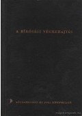 Vida István,Hegyháti István,Záhony László,Mátéffy József - A bírósági végrehajtás