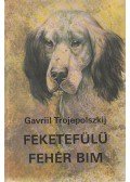 Trojepolszkij, Gavriil - Feketefülű fehér Bim
