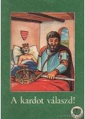 Ligeti Róbert - A kardot válaszd!
