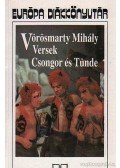 Vörösmarty Mihály - Versek / Csongor és Tünde