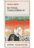 Bikov, Vaszil - Ki tudja, visszatérsz-e?