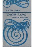 Mészáros András - Vandrák András filozófiai rendszere