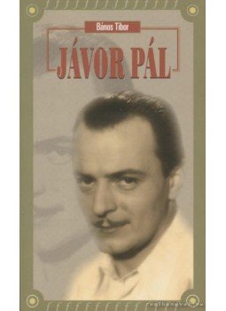 Bános Tibor - Jávor Pál Bános Tibor - Jávor Pál, Budapest 2001 antikvár könyv