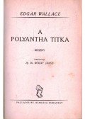 Edgar Wallace - A Polyantha titka