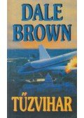 Dale Brown - Tűzvihar
