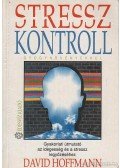 David Hoffmann - Stresszkontroll gyógynövényekkel