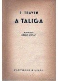 B. Traven - A taliga