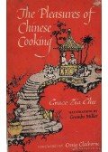 Chu, Grace Zia - The Pleasures of Chinese Cooking
