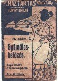 Kürthy Emilné (szerk.) - Gyümölcsbefőzés