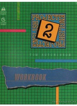 Tom Hutchinson - Project English 2 - Workbook Tom Hutchinson - Project English 2 - Workbook, Budapest 1988 antikvár könyv