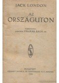 Jack London - Az országúton / A mélység / Snark