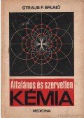 Dr. Straub F. Brunó - Általános és szervetlen kémia