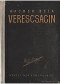 Bacher Béla - Verescsagin