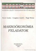 Bock Gyula,Czagány László,Nagy Rózsa - Makroökonómia feladatok