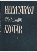 Deme László,Fábián Pál - Helyesírási tanácsadó szótár