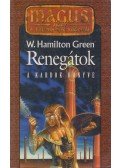 Green, W. Hamilton - Renegátok