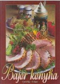 Lusztig Tamás,Csigó László - Bajor konyha