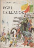 Gárdonyi Géza - Egri csillagok