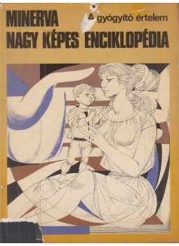 Lukács Ernőné - A gyógyító értelem Lukács Ernőné - A gyógyító értelem, Budapest 1972 antikvár könyv