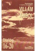 Dr. Dálnoki-Fésűs András,Vereckeiné Sziklai Inez - Villám angol - Dialóg 16-20