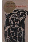Szőcs István - Kritikus holdtölte