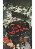 Arthur Herzog - Örülök, hogy itt voltál