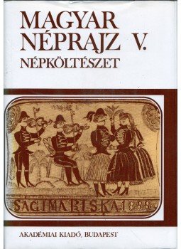 Vargyas Lajos - Magyar néprajz V. Vargyas Lajos - Magyar néprajz V., Budapest 1988 antikvár könyv