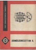 Marafkó Imre - Járműszerkezettan II.