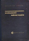 Galgóczy Gábor - Korszerű méretezés