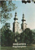 Dercsényi Balázs - Máriapócs - Kegytemplom