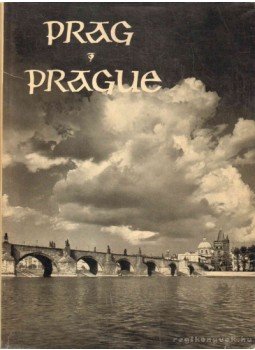 Plicka, Karel - Prague in photographs / Prag ein fotografisches Bilderbuch / Prague en images Plicka, Karel - Prague in photographs / Prag ein fotografisches Bilderbuch / Prague en images, Prague 1961 antikvár könyv