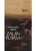 Vörösmarty Mihály - Zalán futása