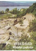 Körber Ágnes,Dercsényi Balázs - Visegrád - Királyi palota