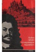 Száva István - A nagyságos fejedelem
