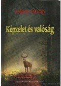 Fekete István - Képzelet és valóság