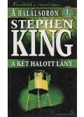 Stephen King - A két halott lány