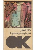 Jókai Mór - A gazdag szegények