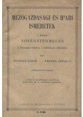 Szuhács János,Pénzes Antal - Mezőgazdasági és ipari ismeretek