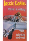 Jackie Collins - Tele a világ elvált nővel