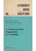 Kékes Ede,Barcsák János dr. - A ritmuszavarok diagnózisa és terápiája