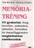 Werneck, Tom,Heidack, Clemens - Memóriatréning