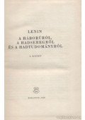 Lenin - A háborúról, a hadseregről és a hadtudományról I-II.