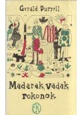 Gerald Durrell - Madarak, vadak, rokonok