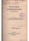 Balás Károly - Politikai gazdaságtan I-II kötet