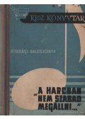 Orosz Sándor - A harcban nem szabad megállni