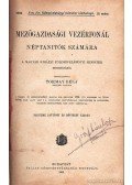 Tormay Béla - Mezőgazdasági vezérfonál néptanítók számára