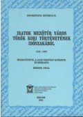 Benedek Gyula - Iratok Mezőtúr város török kori történetének időszakából