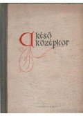 Szkazkin, Sz.D. - A késő középkor